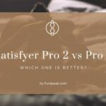 Satisfyer Pro 2 vs Pro 3