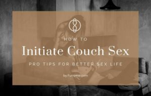 How to initiate couch sex