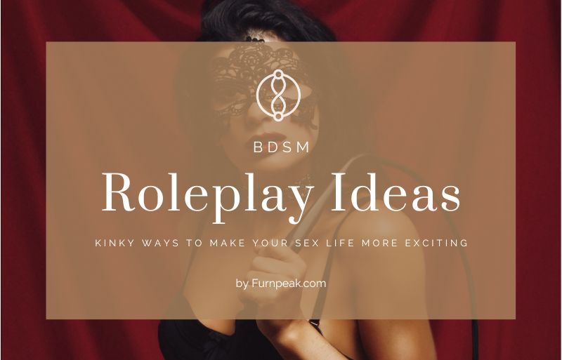 BDSM Roleplay Ideas